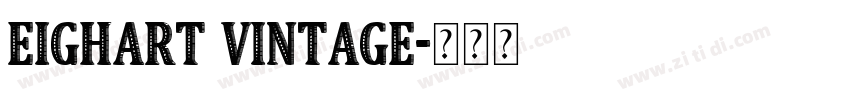 Eighart Vintage字体转换